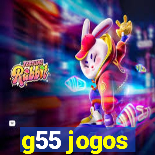 g55 jogos